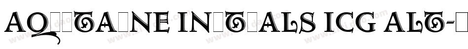 Aquitaine Initials ICG Alt字体转换